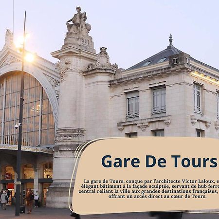 Apartament Le Michelet - Gare A 500 M Tours Zewnętrze zdjęcie